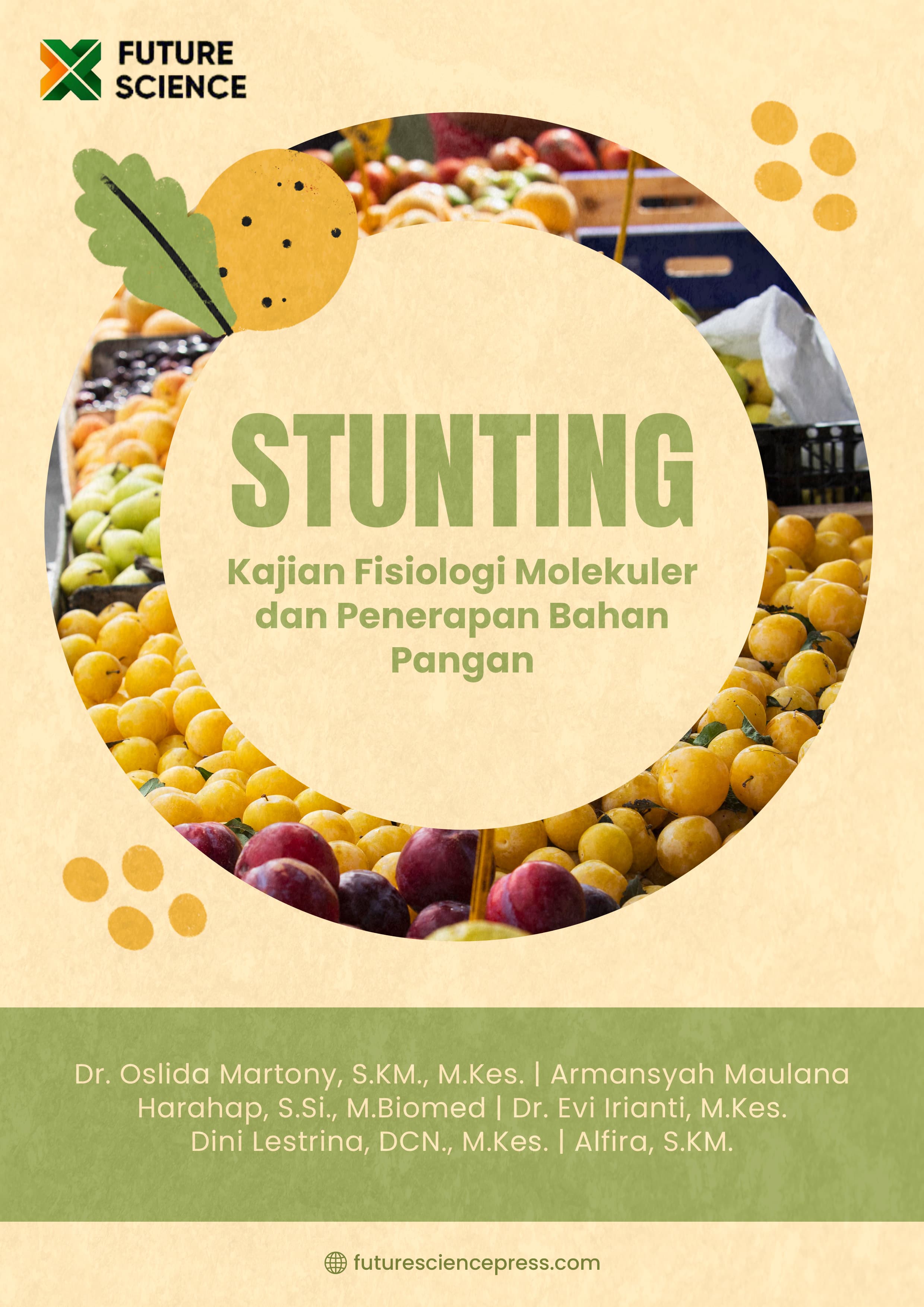 "STUNTING" Kajian Fisiologi Molekuler dan Penerapan Bahan Pangan