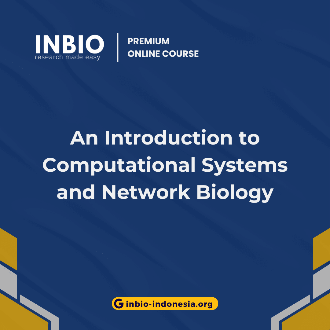 An Introduction to Computational Systems and Network Biology