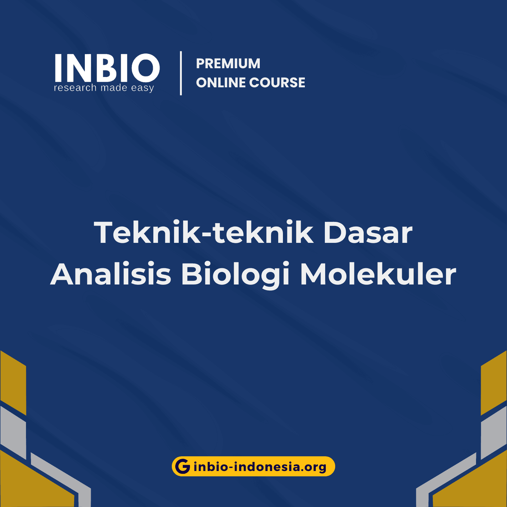 Teknik-teknik Dasar Analisis Biologi Molekuler