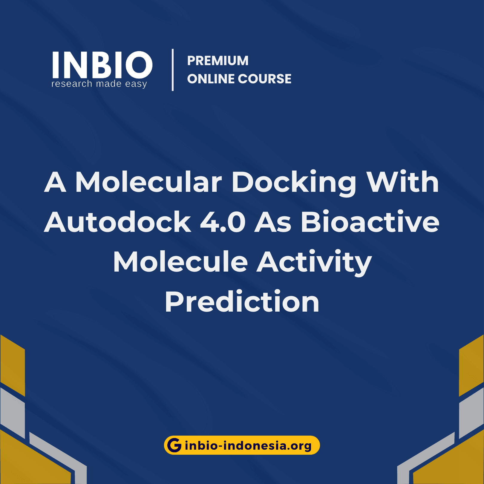 A Molecular Docking With Autodock 4.0 As Bioactive Molecule Activity Prediction